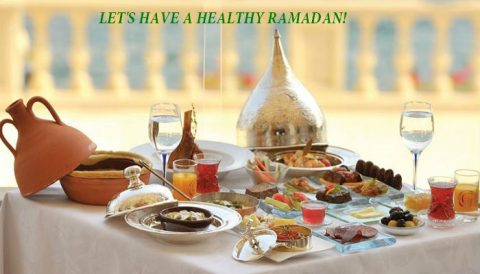 RAMADAN FOOD TIPS: EATING RIGHT AND HEALTHY